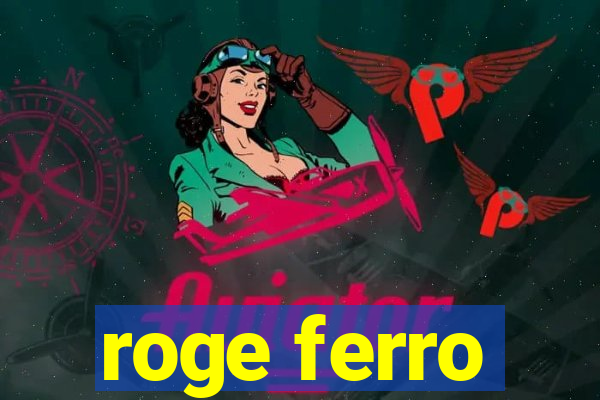 roge ferro